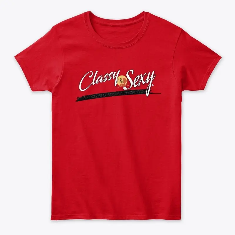 Classy & Sexy Tees 